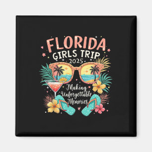 Florida Girls Trip 2025 Beach Vibes Family Vacatio Magnet
