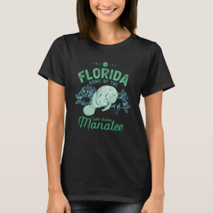 Florida, Heimat der Seekuh 1 T-Shirt