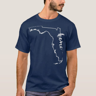 Florida Home  for any Floridian native  T-Shirt