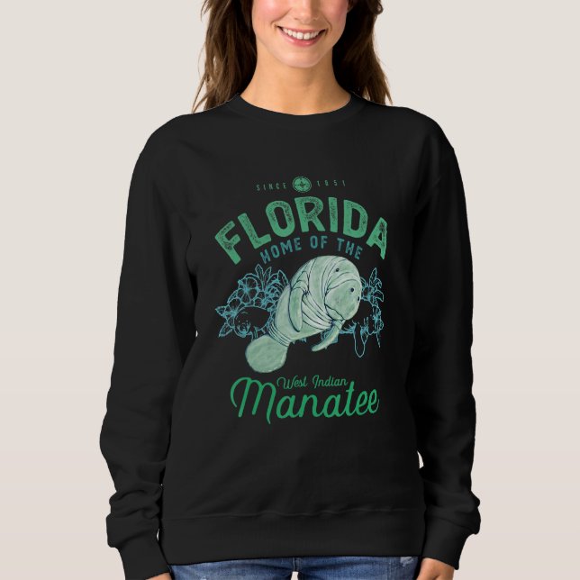 Florida Home Of The Manatee Sea Cow 1 Sweatshirt (Vorderseite)