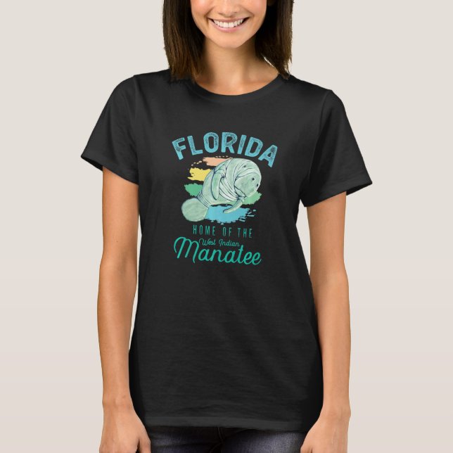 Florida Home Of The Manatee Sea Cow   T-Shirt (Vorderseite)