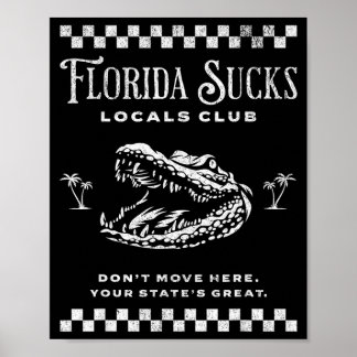 Florida ist scheiße, zieh hier nicht her _ Einheim Poster