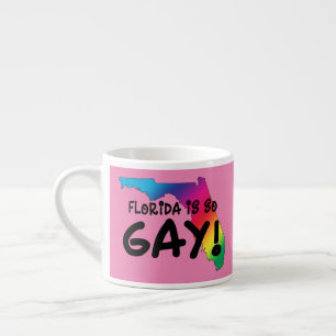 Florida ist so schwul espressotasse