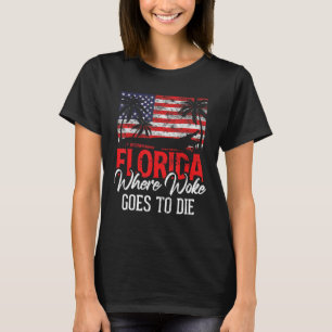 Florida ist, wo Woke stirbt  Männer Frauen Retro T-Shirt
