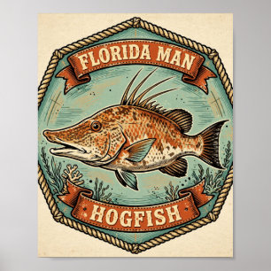 Florida Man Hogfish Abzeichen Fishing Art Poster