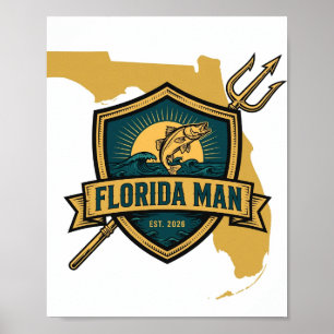 Florida Man Logo-Abzeichen-Angelmarkenplakat Poster