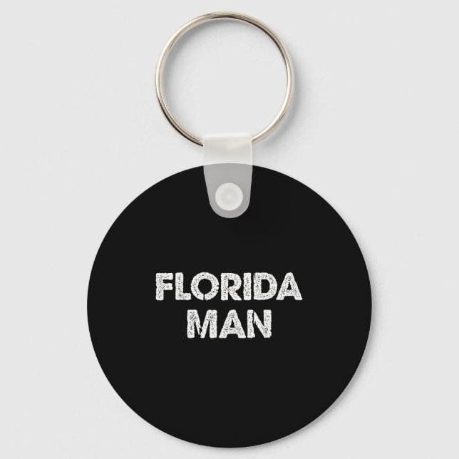 Florida Man - Lustiges Meme  Schlüsselanhänger (Vorderseite)