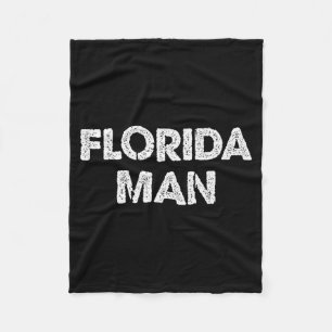 Florida Mann - Lustiges Meme Fleecedecke