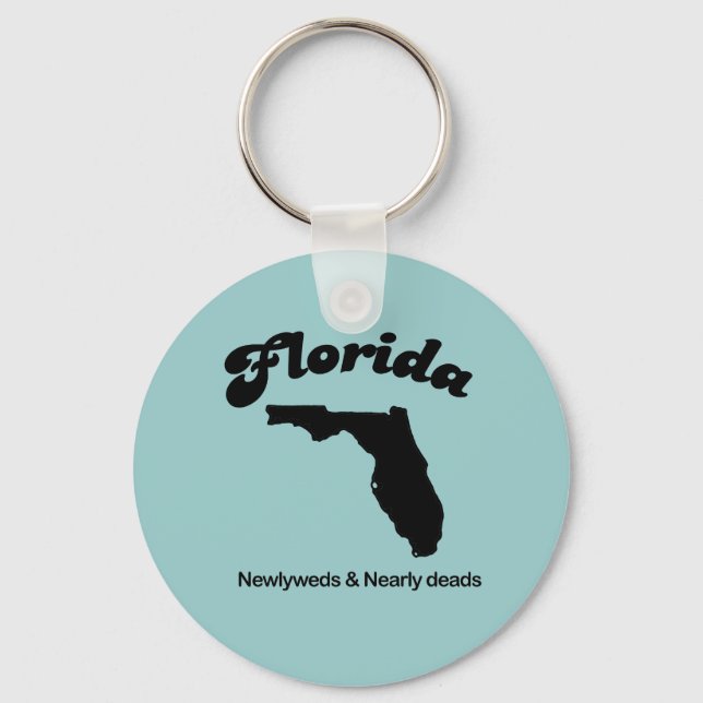 Florida Motto - Neuauflage und Neuauflage Schlüsselanhänger (Vorderseite)