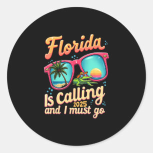 Florida ruft und ich muss gehen Sommer Vibes Flor Runder Aufkleber