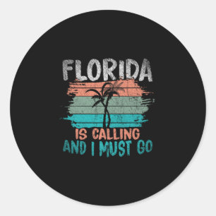 Florida ruft und ich muss Retro-Palmenbäume gehen Runder Aufkleber