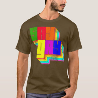 Florida Say Gay Lgbt Gay Rights T-Shirt
