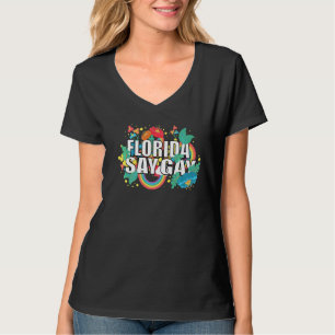 Florida Say Gay Sonnenblumen Say Trans Proud Lgbtq T-Shirt