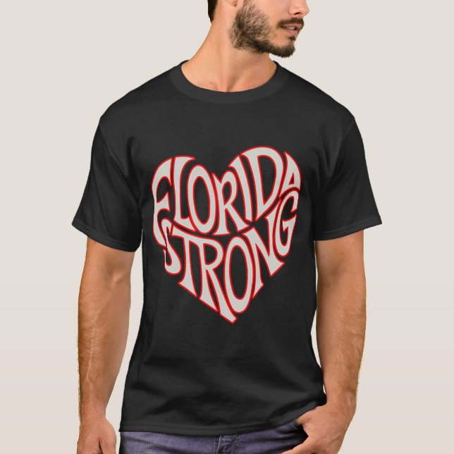Florida Strong Heart State Pride Tygraphy T Shirt  (Vorderseite)