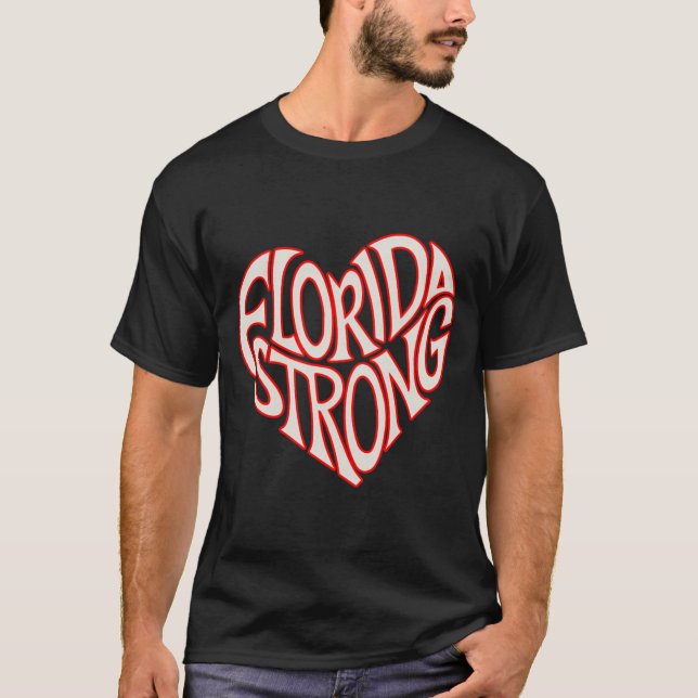 Florida Strong Heart State Pride Tygraphy T Shirt  (Vorderseite)