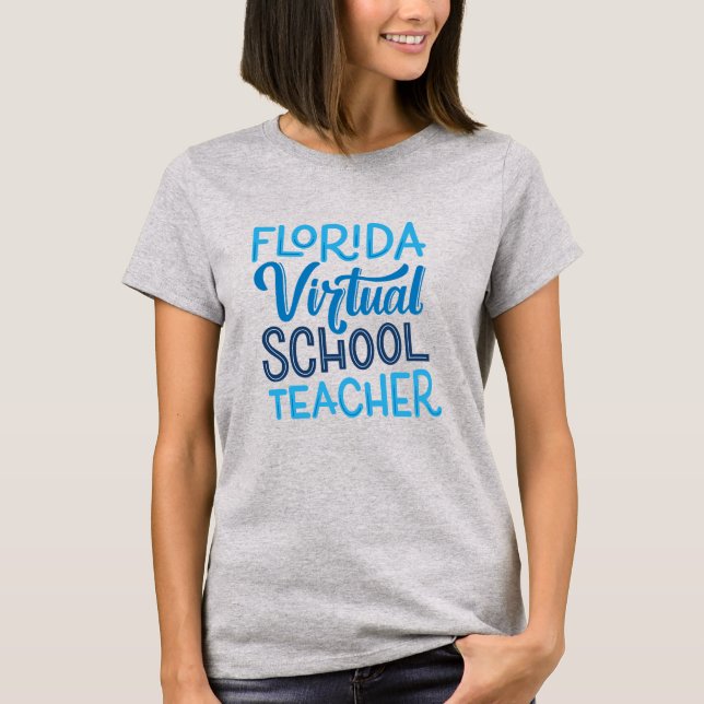 Florida Virtual School Teacher, Grauer T - Shirt (Vorderseite)