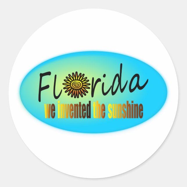 Florida - Wir erfanden den Sonnenschein mit großer Runder Aufkleber (Vorderseite)