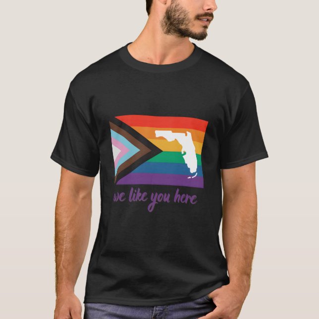 Florida- Wir mögen Sie hier- Progress Pride Flag T-Shirt (Vorderseite)