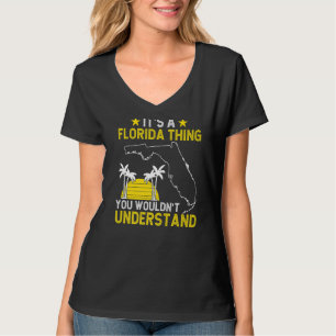 Floridian ist ein Florida-Ding, das man nicht unte T-Shirt