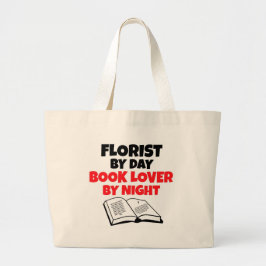 Florist by Day Book Lover by Night Jumbo Stoffbeutel