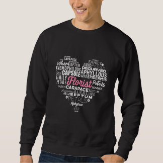 Florist Noun Definition Gardener Gardening Botanic Sweatshirt