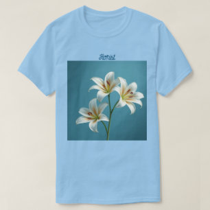 Florist White Lilies T - Shirt