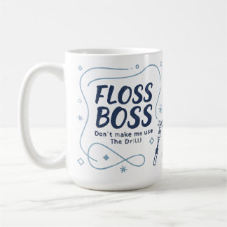 Floss Boss Tasse – Lustiger Kaffee-Becher für Zahn