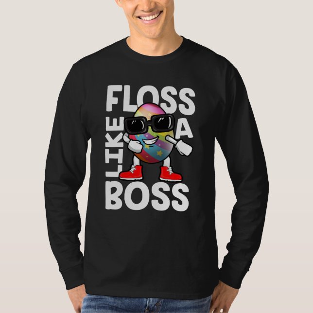 Floss Like A Boss Flossing Egg Sunglasses Happy Ea T-Shirt (Vorderseite)