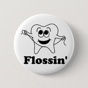 Flossin (mit dem glücklichen Zahn!) Button