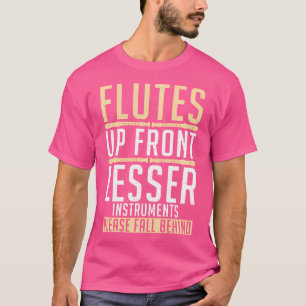 Flöten nach oben Instrumente für den unteren Berei T-Shirt