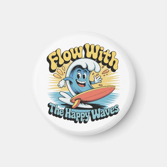 Flow mit den glücklichen Wellen Kühlschrank  Magnet (Vorne)