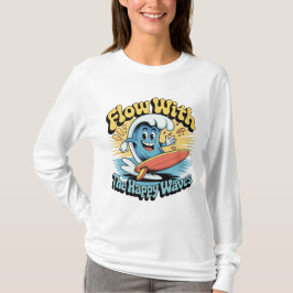 Flow With The Happy Waves Retro Surf Vibes Women's T-Shirt
