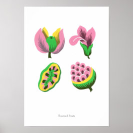 Flowers & Fruits Poster