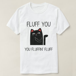 Fluch, du lustige Katze T-Shirt