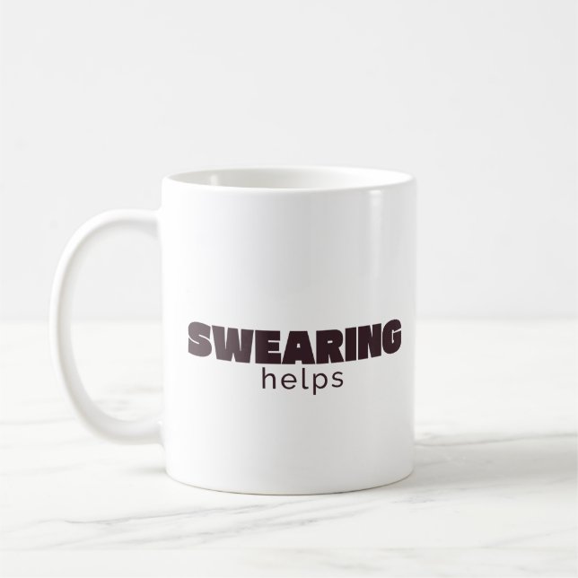 Fluchen hilft Klassischer Becher – Lustiger sarkas Kaffeetasse (Links)
