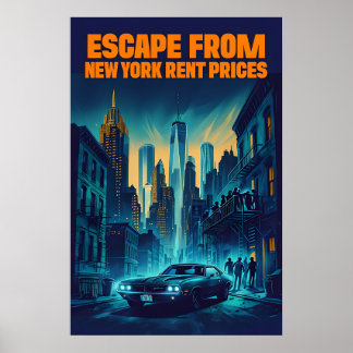 Flucht von den New Yorker Mietpreisen - satirisch Poster