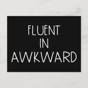 Fluent in Awkward Funny Introvert Postkarte