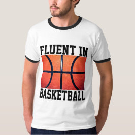 Fluent in Basketball Funny Basketball T-Shirt