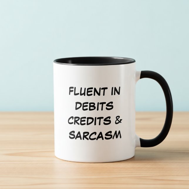 Fluent in Debits Funny Accounting Coffee Mug Tasse (Von Creator hochgeladen)
