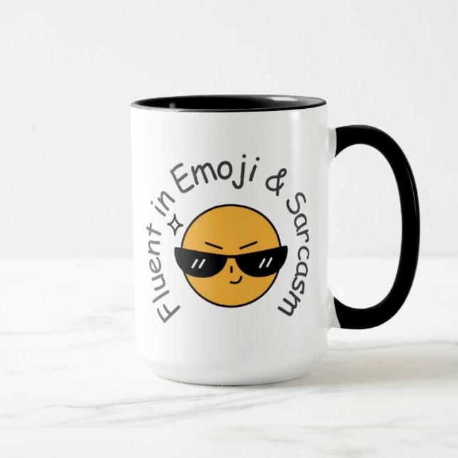 "Fluent in Emoji and Sarcasm" Sonnenkaffee Tasse (Rechts)