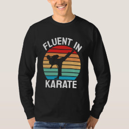 Fluent in Karate Funny Karate T-Shirt