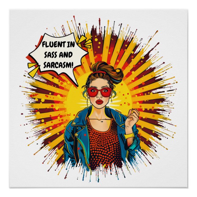 Fluent in Sass und Sarcasm Poster (Vorderseite)