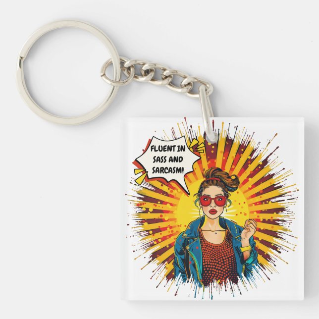 Fluent in Sass und Sarcasm Schlüsselanhänger (Vorderseite)
