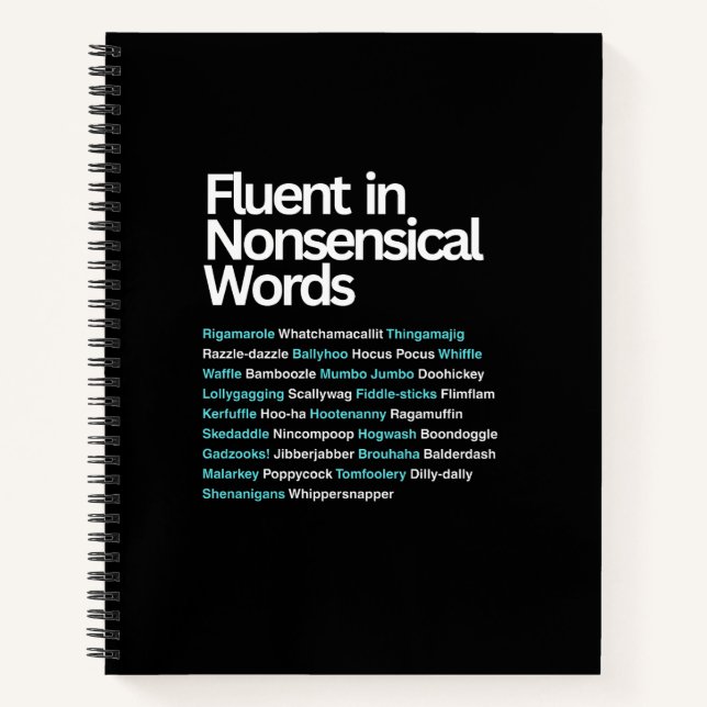 Fluent in unsinnigen Worten, sarkastisch Notizbuch (Vorderseite)