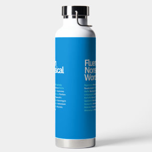 Fluent in unsinnigen Worten, sarkastisch Trinkflasche
