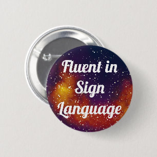 Fluent/Signsprache Anpassbare Galaxy-Identität Button