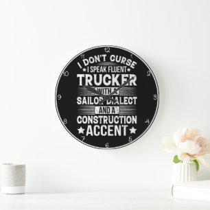 Fluent Trucker Dialect Humoresent Große Wanduhr