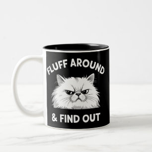 Fluff Around Lustiger Sarkastischer Katzenlady-Zit Zweifarbige Tasse