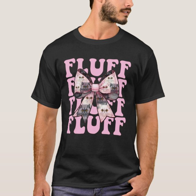 Fluff Perserkatze Mädchen Katzenmutter Rosa Coquet T-Shirt (Vorderseite)