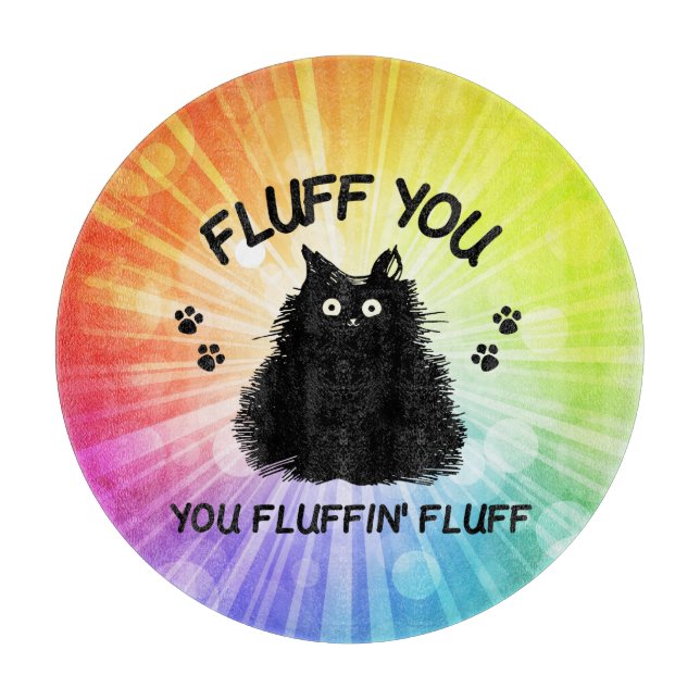 Fluff Sie Fluffin Fluff Kitty Cat Cutting Boa Schneidebrett (Vorderseite)